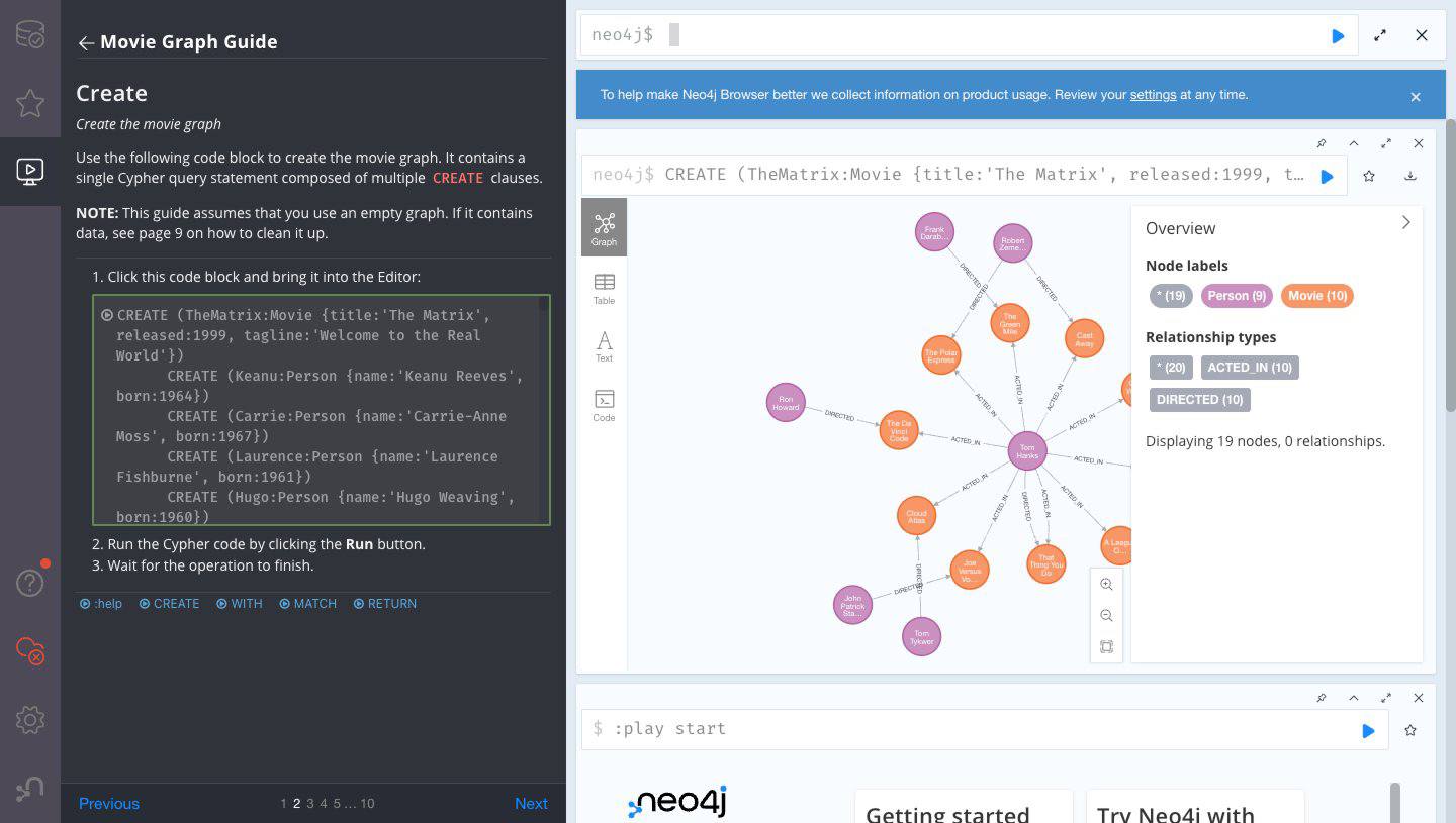 Step two of the Neo4j Browser Try Live Data tutorial. Step two of the Neo4j Browser Try Live Data tutorial.